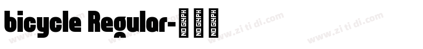 bicycle Regular字体转换